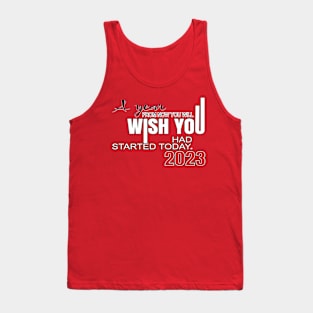 January 2023. Motivational saying. Tank Top